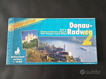 Donau-Radweg: ciclabile del Danubbio da Passau.. 
