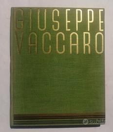 Giuseppe Vaccaro Maestri dell'architettura raro