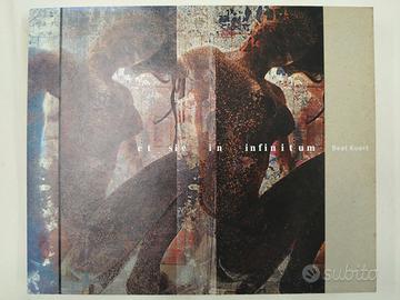 Libro arte Et sic in infinitum - Beat Kuert tedeso