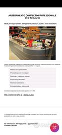 ARREDAMENTO COMPLETO PROFESSIONALE PER NEGOZIO