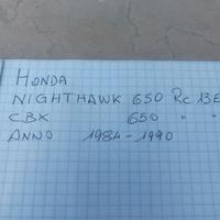 honda Nighthawk 650 Cbx 650 tc 13e