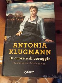 Di cuore e di coraggio - Antonia Klugmann