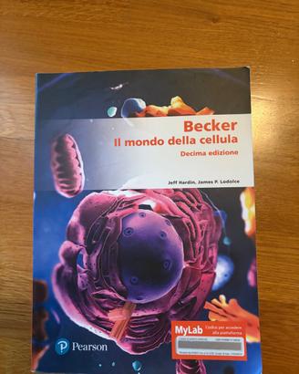 Becker Il mondo della cellula