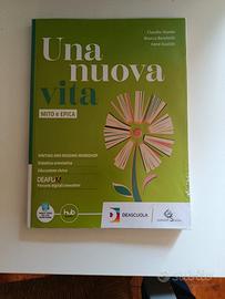 Libro Una nuova vita.Mito ed epica