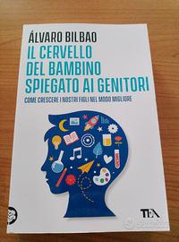 il cervello del bambino spiegato ai genitori