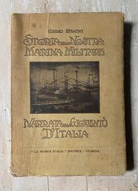 STORIA DELLA NOSTRA MARINA MILITARE 1982 di Menini