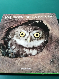 365 giorni nella natura. Ed. Mondadori