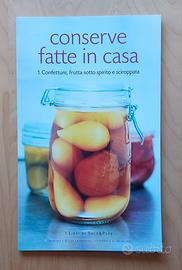 Conserve fatte in casa - I Libri di Sale&Pepe