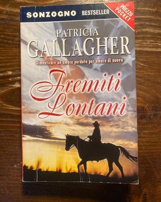 PATRICIA GALLAGHER - FREMITI LONTANI