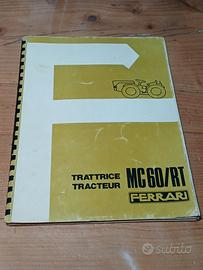 Libretto ricambi trattrice Ferrari MC 60/ RT 