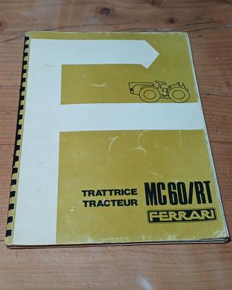 Libretto ricambi trattrice Ferrari MC 60/ RT 