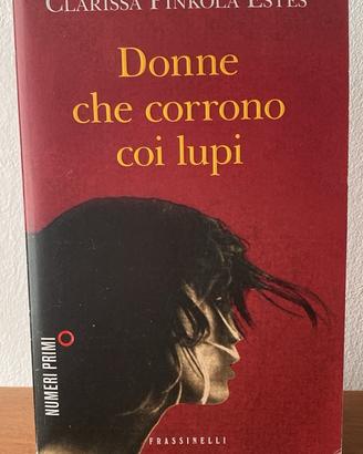 Donne che corrono coi lupi Clarissa Pinkola