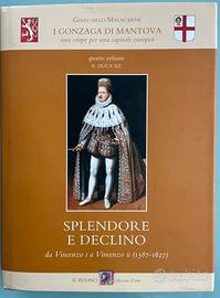I Gonzaga di Mantova - Giancarlo Malacarne