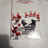 Di notte camminiamo in tondo