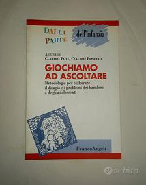 Giochiamo ad ascoltare - Foti Bossetto