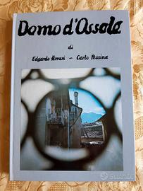 Domo d’Ossola. Un fotografo e una città