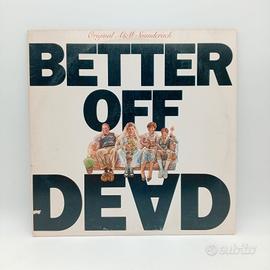Vinile LP Raro BETTER OFF DEAD Soundtrack 1985