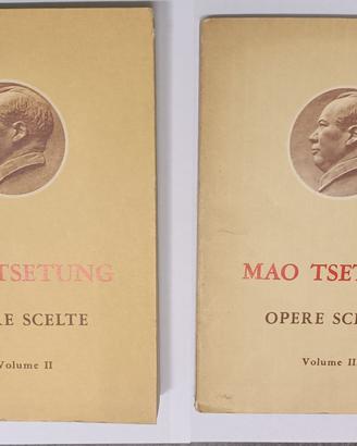 Mao Tse-Tung: Opere Scelte Volumi II e III