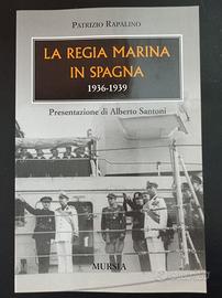 "La Regia Marina in Spagna 1936-1939"
