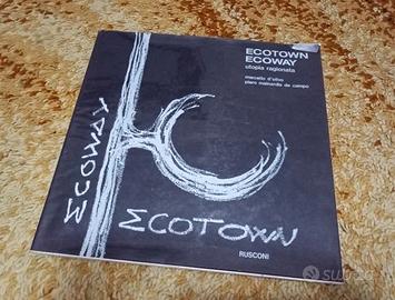Ecotown Ecoway Marcello D'Olivo architettura book