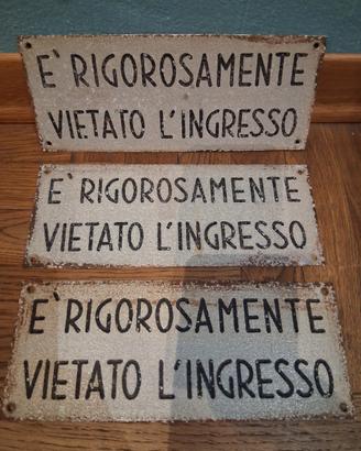 Cartello vietato l'ingresso 