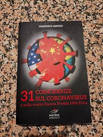 31 Coincidenze sul Coronavirus - Francesco Amodeo