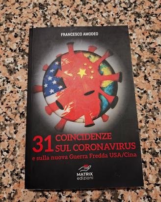 31 Coincidenze sul Coronavirus - Francesco Amodeo