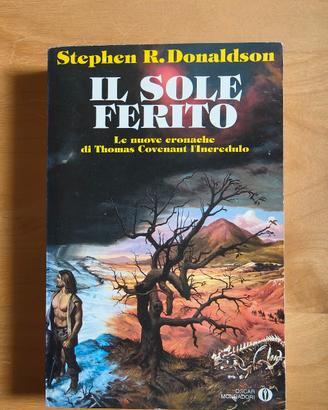 Il sole ferito - Stephen R. Donaldson
