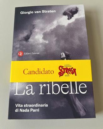 Libro Van Straten La ribelle Nuovo