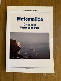 Matematica – Corso base, teoria ed esercizi