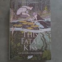 This Fatal Kiss 