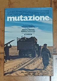 Libro Fotografico Mutazione Fiat Iveco