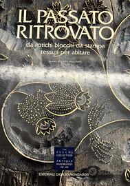 Il Passato Ritrovato – Zucchi Collection 1785-1935