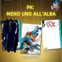 PK Meno uno all’alba Paperinik Variant 2 versioni