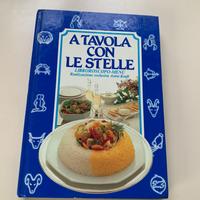 Libro   ' a tavola con le stelle'  - oroscopo menu