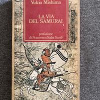 La via del Samurai - Yukio Mishima