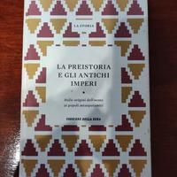 La preistoria e gli antichi imperi