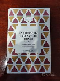 La preistoria e gli antichi imperi