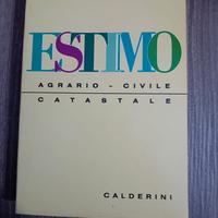 ESTIMO - Agrario, Civile, Catastale.