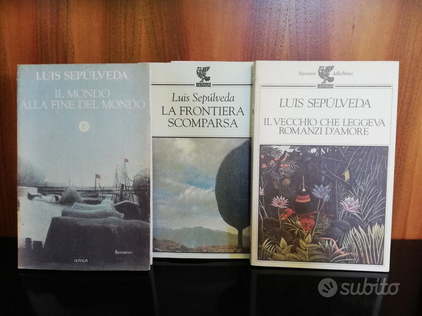 Il mondo alla fine del mondo - Luis Sepúlveda - Libro - Guanda - Narratori  della Fenice