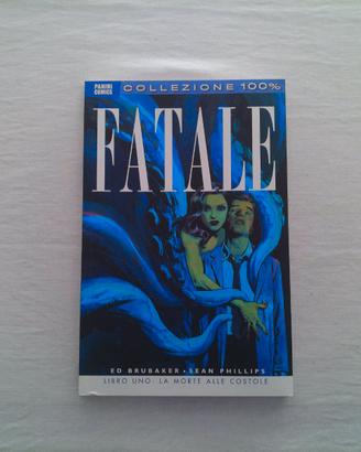 FATALE LIBRO UNO-PANINI COMICIS-NUOVO[F1]