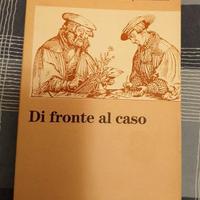 Di fronte al caso - La Ginestra