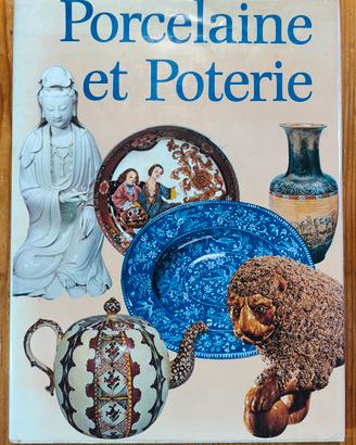 Libro in francese "Porcelaine et Poterie"