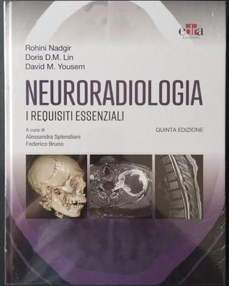 Neuroradiologia, I requisiti essenziali + omaggio