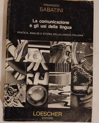 Sabatini: la comunicazione e gli usi della lingua