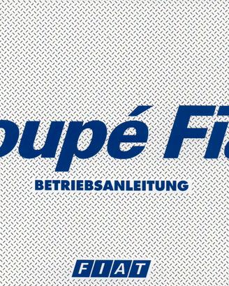 Coupé Fiat, Betriebsanleitung (Uso e Manutenzione)