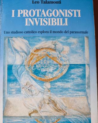 I Protagonisti Invisibili - Leo Talamonti