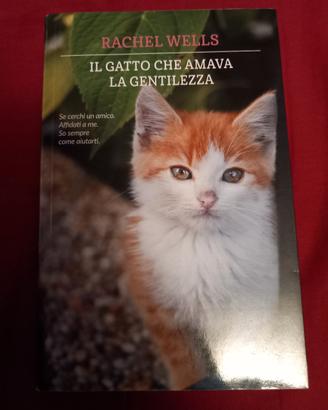 Libro - Il gatto che amava la gentilezza