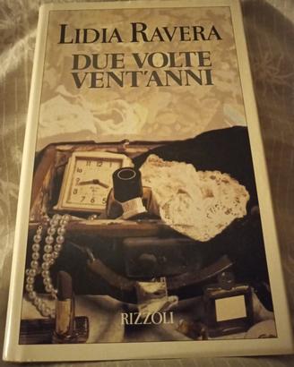 Due volte vent'anni di Lidia Ravera 