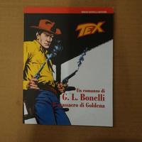 TEX Il Massacro Di Goldena un romanzo di G. L. Bon